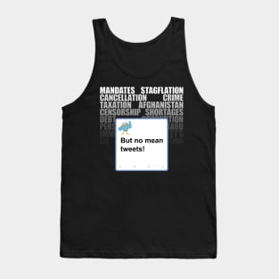 But No Mean Tweets! Tank Top